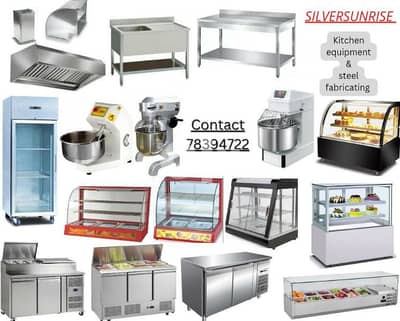 all the kitchen equipments amd steel fabrications