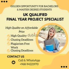 Final Years Assessments, Projects, Thesis and Dissertation Specialist