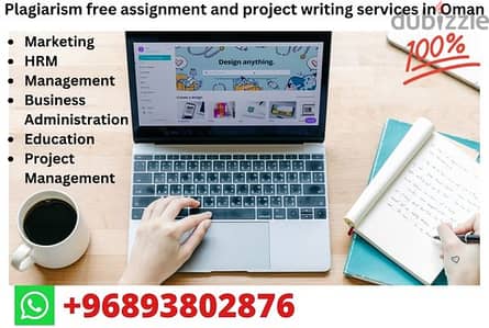 Plagiarism free assignment and project writing services in Oman