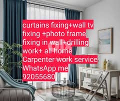 curtains,tv, photo frame fix in wall/drilling work/Carpenter working 0