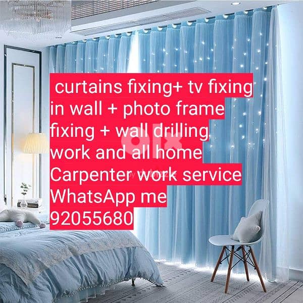 curtains,tv,photo fix in wall/drilling work/Carpenter/furniture fix 0