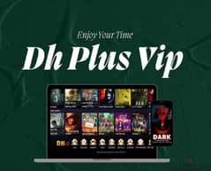 Dh Plus Vip Subscription 
13,000 Live Channels 0