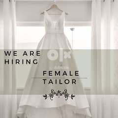 Female tailor wanted