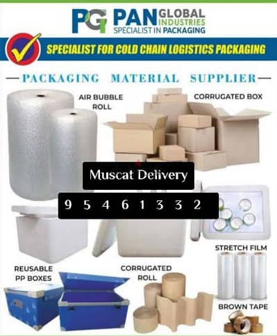 We have Packing Material / Delivery available all over Muscat