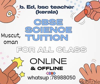 cbse science tuition. qualified tchr from kerala