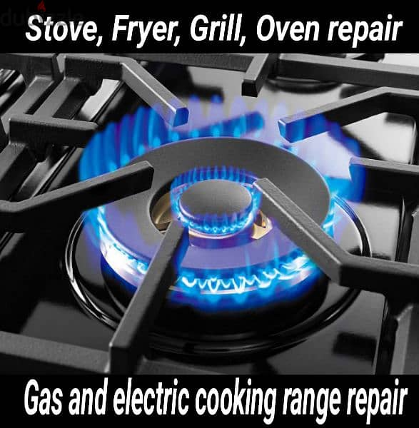 all type Gas electric cooking range stove cooker repair إصلاح طباخة 0