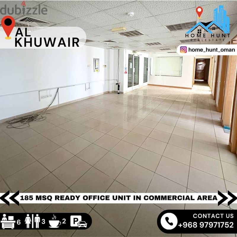 AL KHUWAIR | 185 MSQ READY OFFICE UNIT IN COMMERCIAL AREA 0