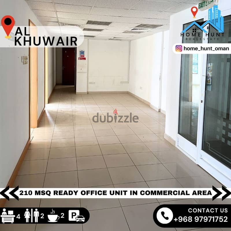 AL KHUWAIR | 210 MSQ READY OFFICE UNIT IN COMMERCIAL AREA 0