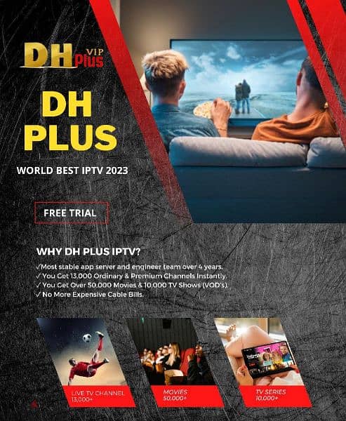 Dh Plus Vip Subscription 
13,000 Live Channels 0