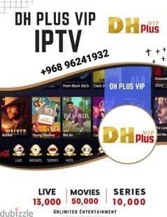 Dh Plus Vip IP TV Subscription 1 Year 6 Rial Only