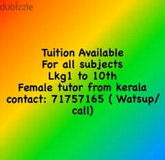 Tuition available for LKG 1 to 10th standard, Near NESTO Al-mabellah.