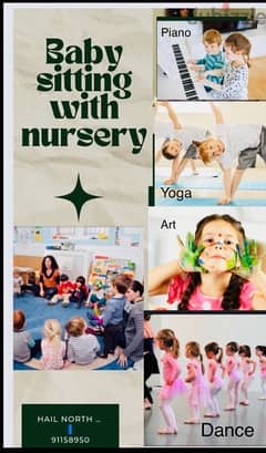 baby sitting with nursery yoga,art,dance ,piano including