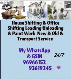 House Shifting & Pakking
Work

Villa Shop office and Ele