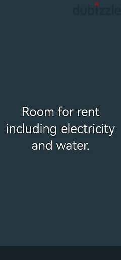 Room available for rent on monthly basis with electricity and water