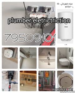 eletriction and plumber work I do