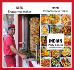 Shawarma Maker and Indian Snacks maket