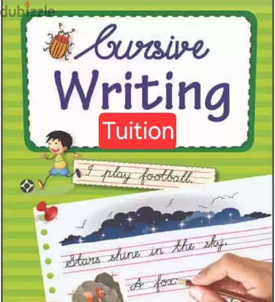 Tuition for Cursive hand writing 0