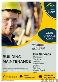 We are repair all maintenance of building houses and all kind of work