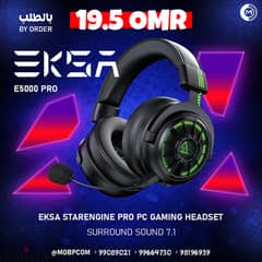 EKSA E5000 PRO StarEngine Gaming Headsert - سماعة جيمينج ! 0