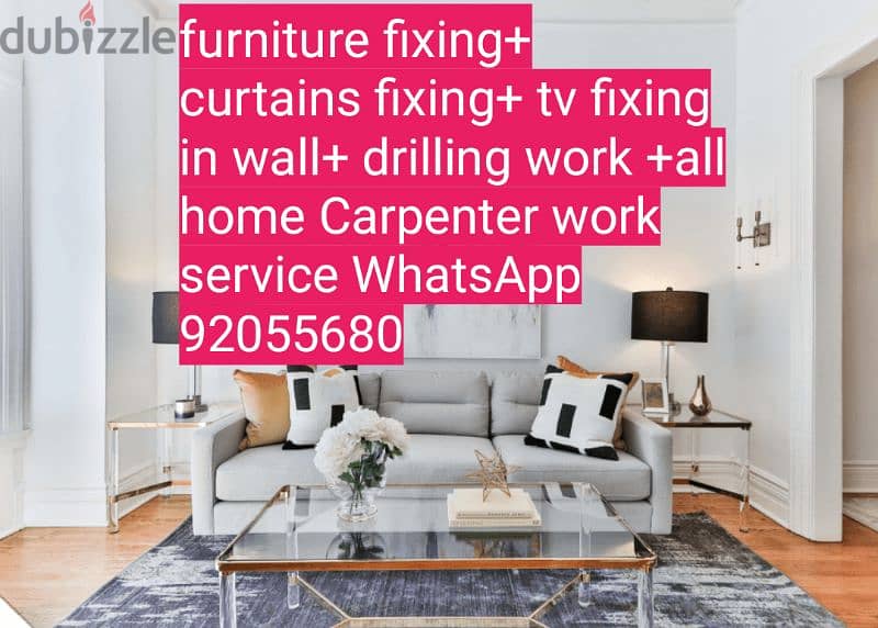 carpenter,furniture,ikea fix repair/drilling,curtains,tv fix in wall. 4