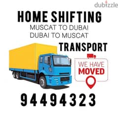 BEST Muscat to Dubai, Transportation House Moving Company 0