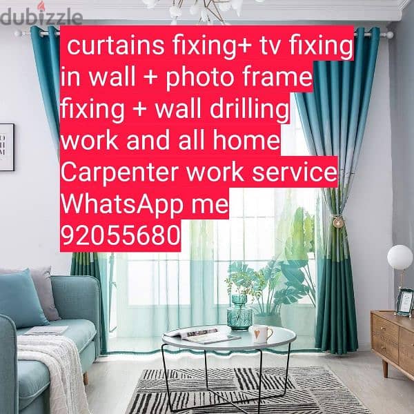 carpenter/furniture,IKEA fix repair/curtain,TV fix in wall/drilling 3