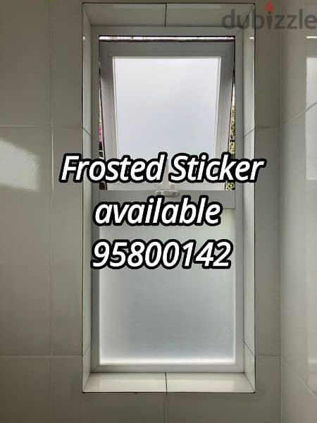 Frosted Sticker available, Window Privacy film, Glass Blind sheets 0