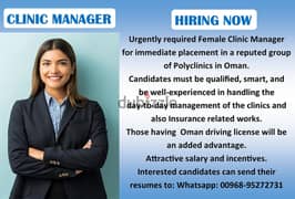 URGENTLY REQUIRED CLINIC MANAGER-FEMALE 0