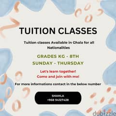 Tuition Available In ghala from grades Kg -8th for all nationalities