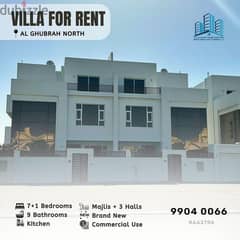 BRAND-NEW COMMERCIAL 7+1 BR VILLA AVAILABLE FOR RENT IN AL GHUBRAH NOR