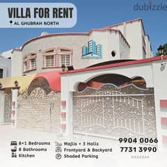 SPACIOUS 8+1 BR VILLA AVAILABLE FOR RENT IN AL GHUBRAH NORTH