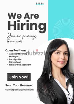 We Are Hiring Assistant Branch Manager, Front Office Assistant[FEMALE]