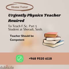 Home Tutor is Required to Teach F. Sc. Part 1 Student 0