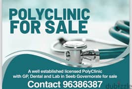 A well established Poly Clinic for sale in the Seeb Governorate