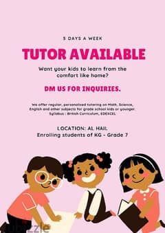 Tution available for kg - Grade 7 students