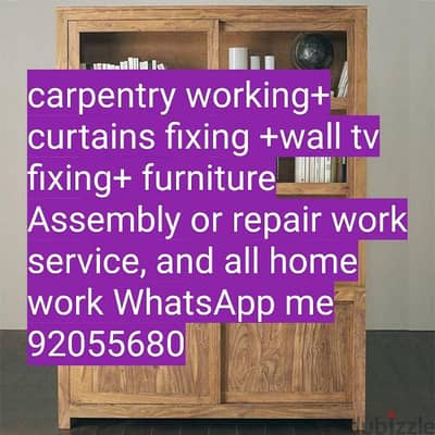 carpenter/furniture,IKEA fix repair/curtain,TV fix in wall/drilling