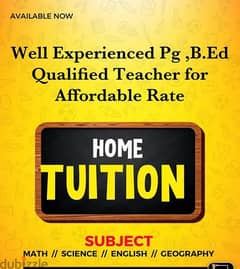Home Tuition Available for all subjects .