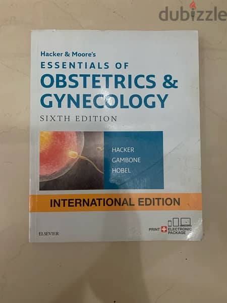 Hacker & Moore's ESSENTIALS OF OBSTETRICS & GYNECOLOGY SIXTH EDITION 0