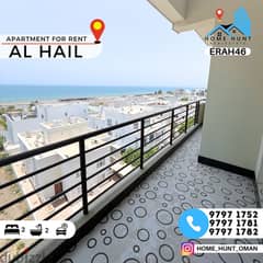 AL HAIL NORTH | BEAUTIFUL 2 BHK APARTMENT WITH SEA VIEW