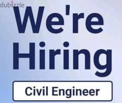 We are hiring a Civil engineer 0
