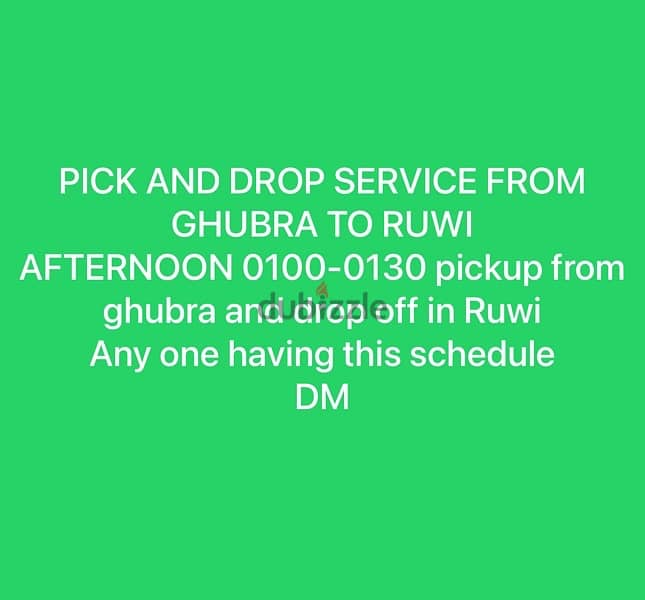 PICK AND DROP GHUBRA TO RUWI 0