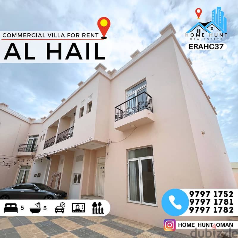 AL HAIL SOUTH | ELEGANT 5BR COMMERCIAL VILLA FOR RENT 0