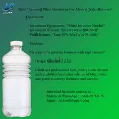 Required Silent Investor in Our Mineral Water Business