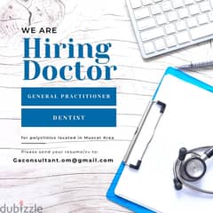 Immediate Openings for GP Doctors and Dentists at Muscat Polyclinic