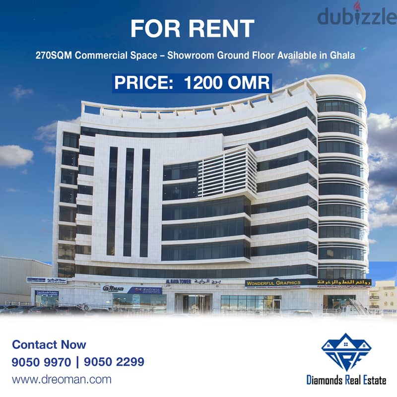 #REF1162  270 sqm Ground Floor Showroom for Rent in Ghala, Muscat 0