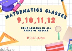 Mathematics private classes for grade 9 / 10 / 11 / 12 in all Muscat