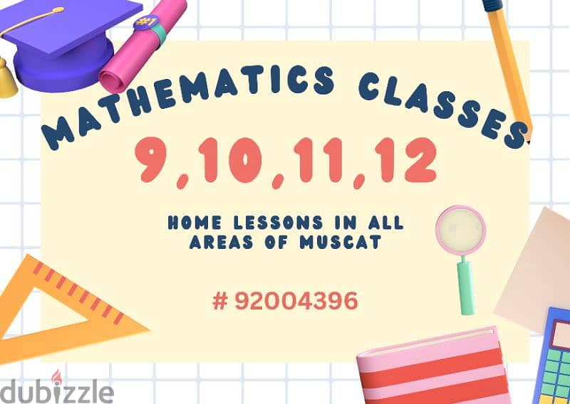 Mathematics private classes for grade 9 / 10 / 11 / 12 in all Muscat 0