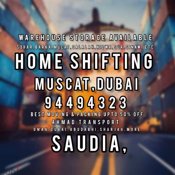 EXPERT TRANSPORT COMPANY PACKERS MOVERS MUSCAT TO DUBAI, SAUDIA 0