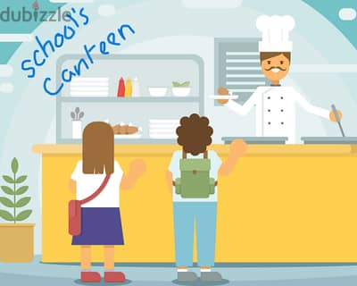 managing school's canteen  إدارة مقصف المدرسة