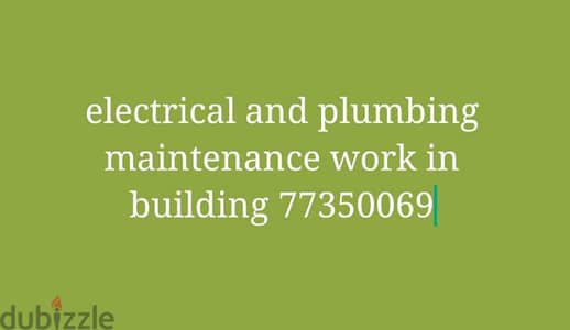 Electrical and plumbing maintenance work in building